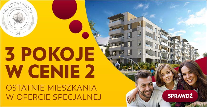 Ostatnie mieszkania 3 za 2